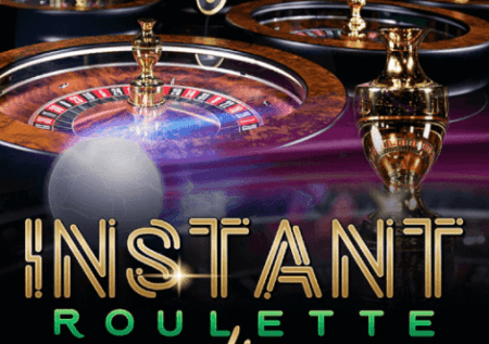 Instant roulette